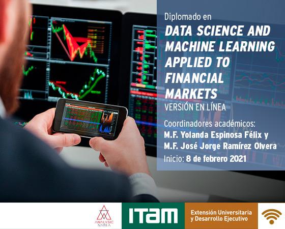 Póster Diplomado en Data Science and Machine Learning applied to Financial Markets (Versión en Línea)