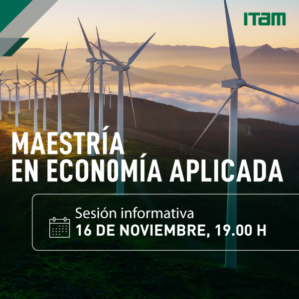 Sesión informativa de la Maestría en Economía Aplicada